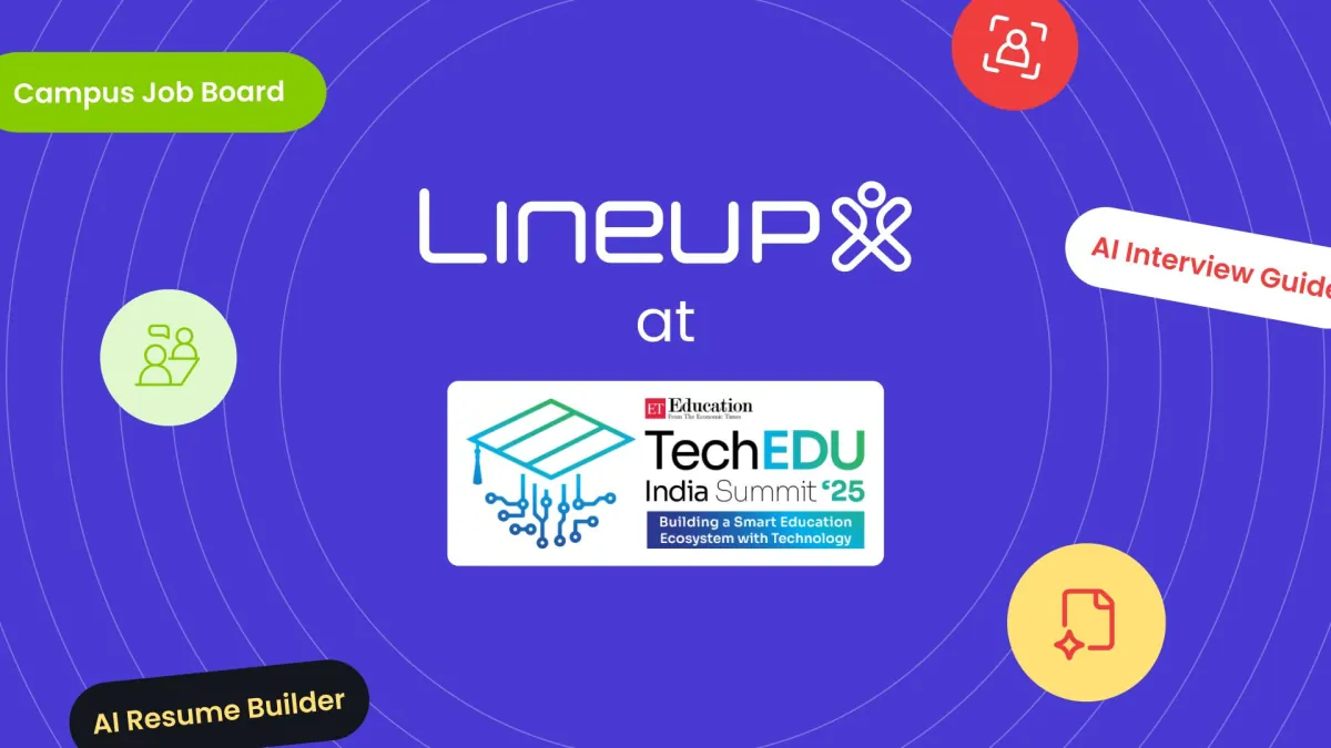 LineupX at TechEDU India Summit 2025: AI-Driven Solutions for Student Employability